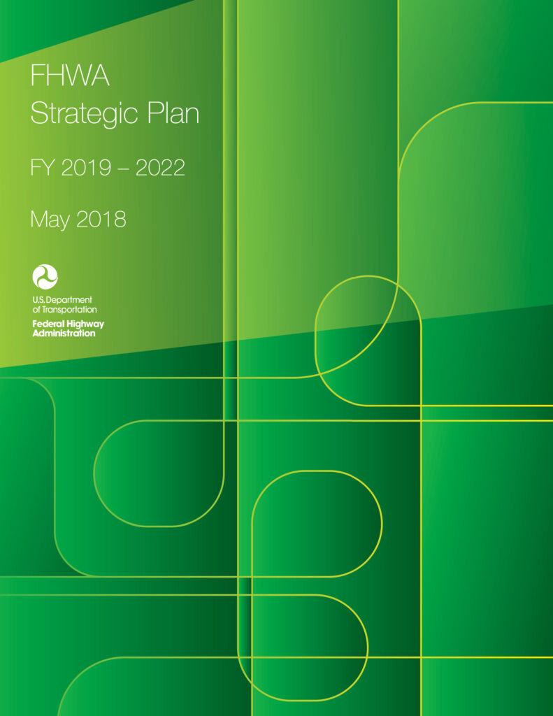 Cover for the Federal Highway Administration's Strategic Plan